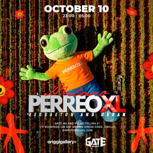 PERREOXL Milano at Gate Milano, Saturday 10 October 2026, 23:00 to 05:00, Via Valtellina 21 Milano